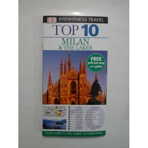 EYEWITNESS TRAVEL TOP 10 MILAN & THE LAKES - REID BRAMBLETT EYEWITNESS TRAVEL TOP 10 MILAN & THE LAKES - REID BRAMBLETT